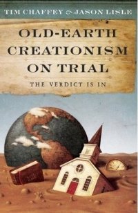 Old-Earth Creationism on Trial